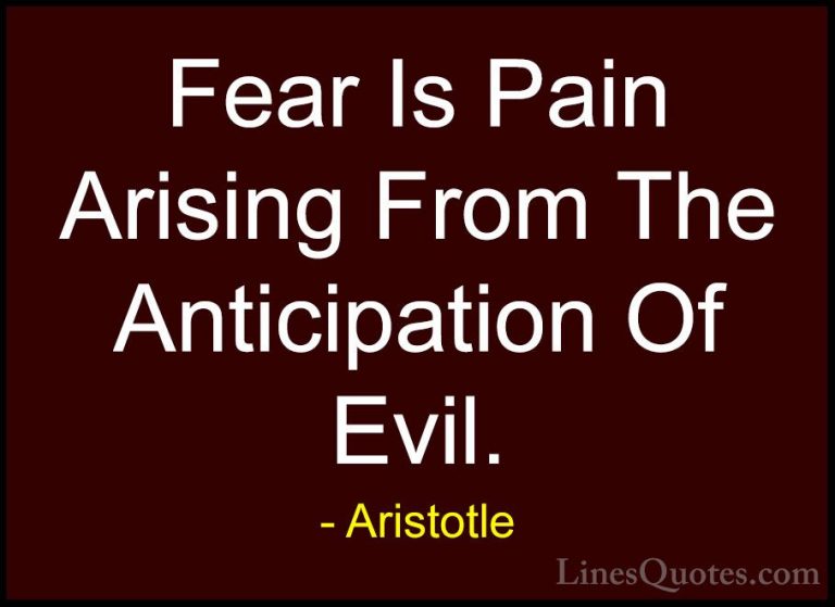 Aristotle Quotes (46) - Fear Is Pain Arising From The Anticipatio... - QuotesFear Is Pain Arising From The Anticipation Of Evil.