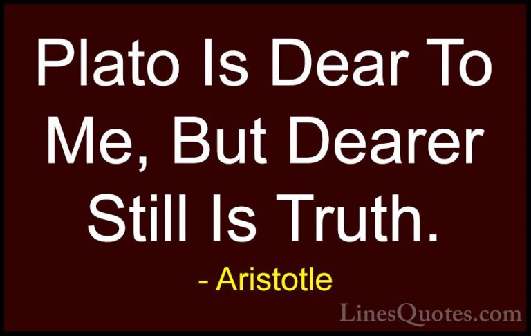 Aristotle Quotes (61) - Plato Is Dear To Me, But Dearer Still Is ... - QuotesPlato Is Dear To Me, But Dearer Still Is Truth.