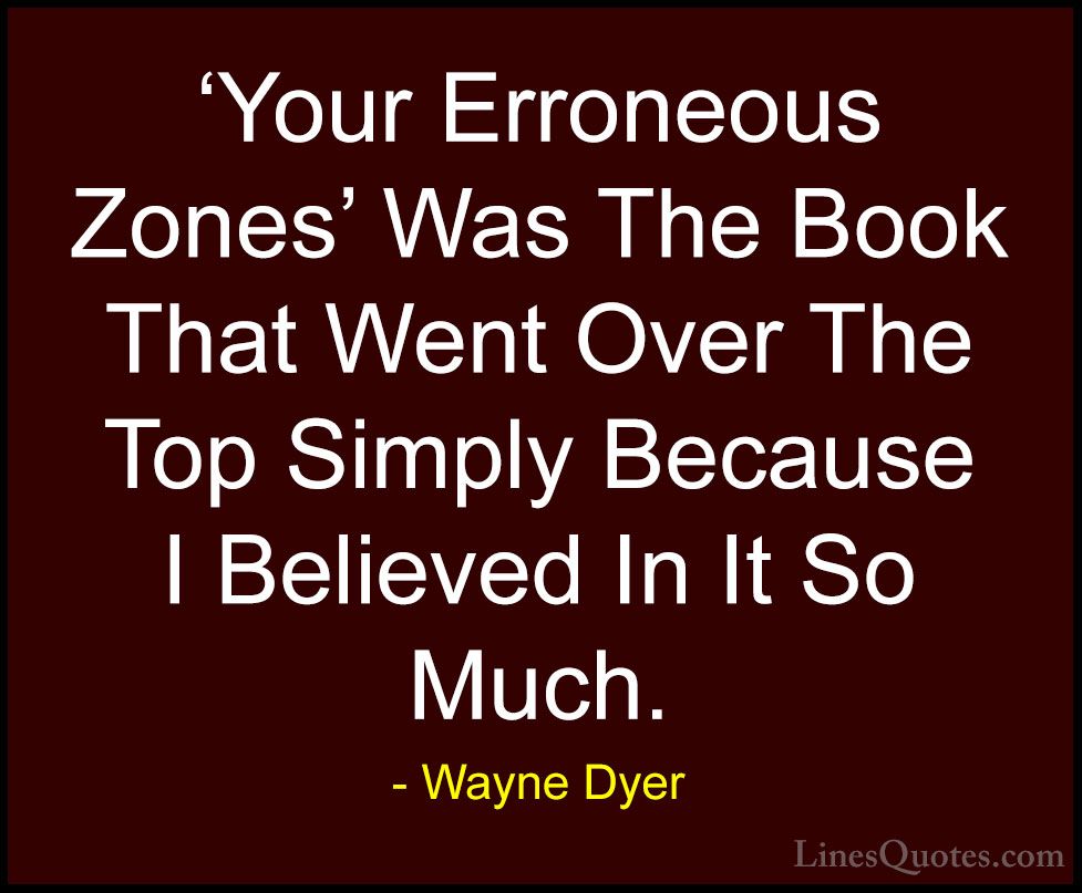 Your Erroneous Zones Quotes
