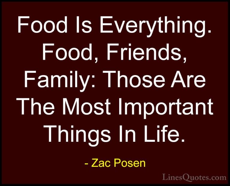 Zac Posen Quotes (4) - Food Is Everything. Food, Friends, Family:... - QuotesFood Is Everything. Food, Friends, Family: Those Are The Most Important Things In Life.